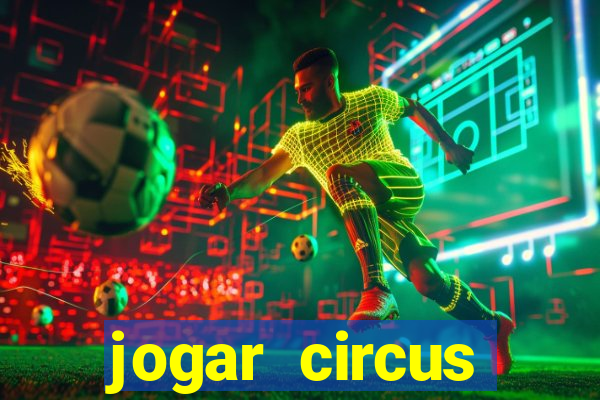 jogar circus delight demo